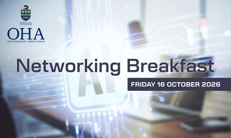 Old Haleians’ Networking Breakfast: AI & the changing workplace